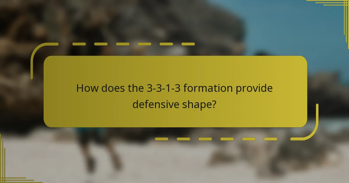 How does the 3-3-1-3 formation provide defensive shape?